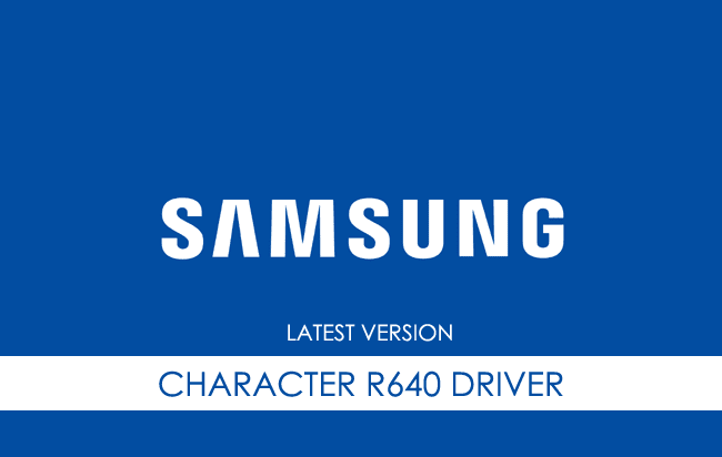 Samsung Character R640 USB Driver