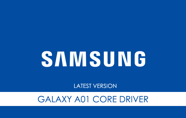 Samsung Galaxy A01 Core USB Driver