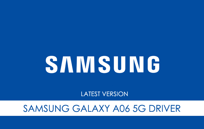Samsung Galaxy A06 5G USB Driver