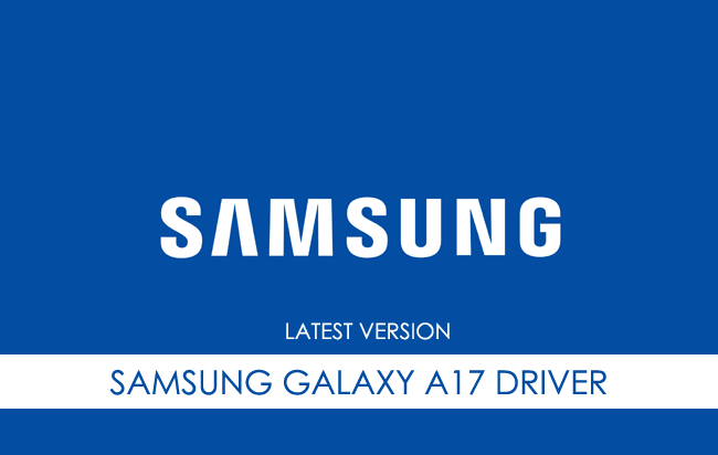 Samsung Galaxy A17 USB Driver