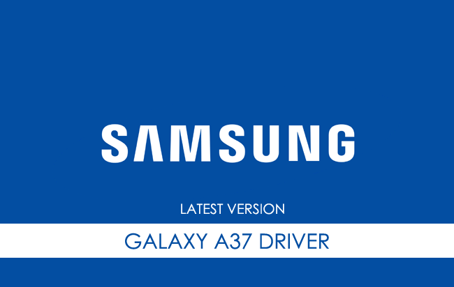 Samsung Galaxy A37 USB Driver