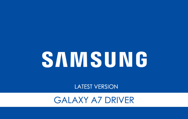 Samsung Galaxy A7 USB Driver