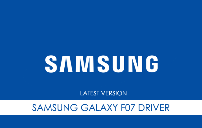Samsung Galaxy F07 USB Driver