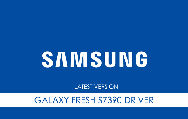 Samsung Galaxy Fresh S7390 USB Driver