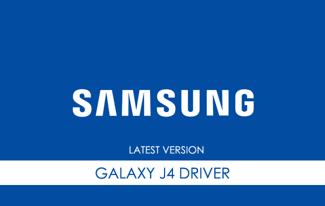 Samsung Galaxy J4 USB Driver