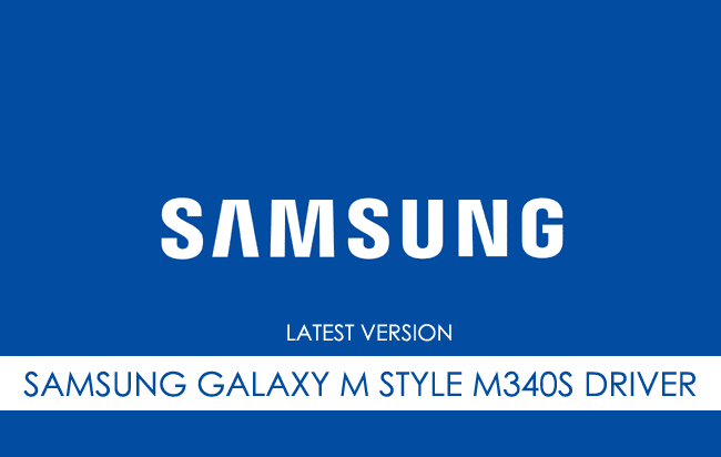 Samsung Galaxy M Style M340S USB Driver