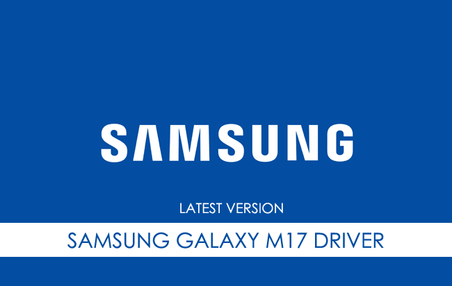 Samsung Galaxy M17 USB Driver