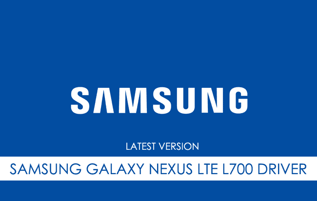 Samsung Galaxy Nexus LTE L700 USB Driver