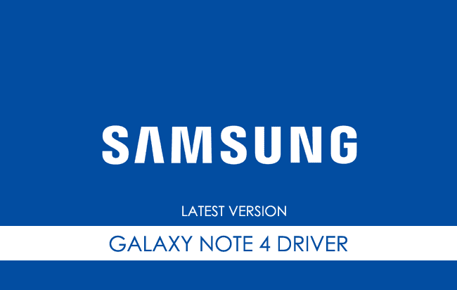 Samsung Galaxy Note 4 USB Driver