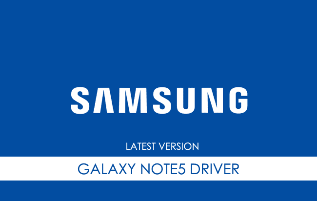 Samsung Galaxy Note 5 USB Driver