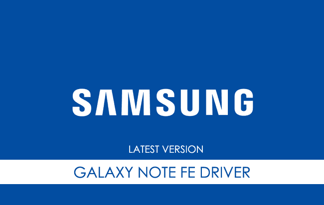 Samsung Galaxy Note FE USB Driver