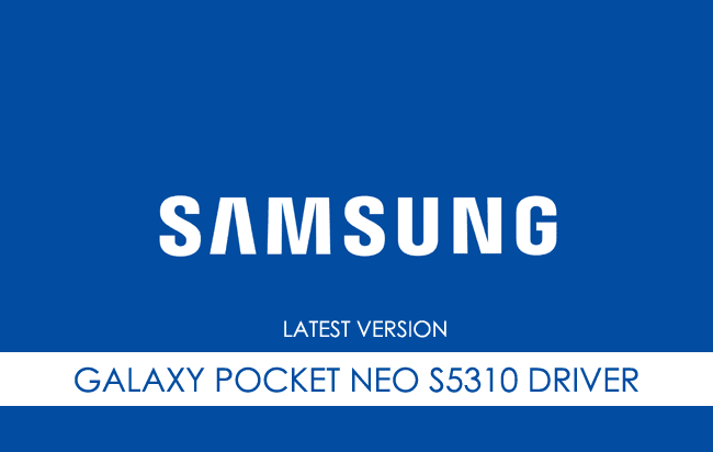Samsung Galaxy Pocket Neo S5310 USB Driver