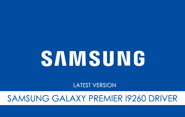 Samsung Galaxy Premier I9260 USB Driver