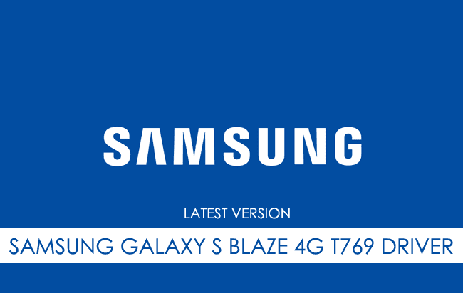 Samsung Galaxy S Blaze 4G T769 USB Driver