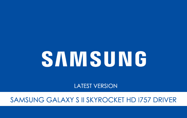 Samsung Galaxy S II Skyrocket HD I757 USB Driver
