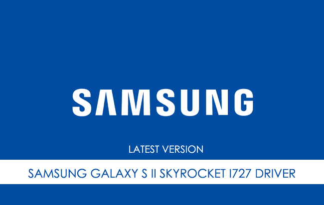Samsung Galaxy S II Skyrocket i727 USB Driver