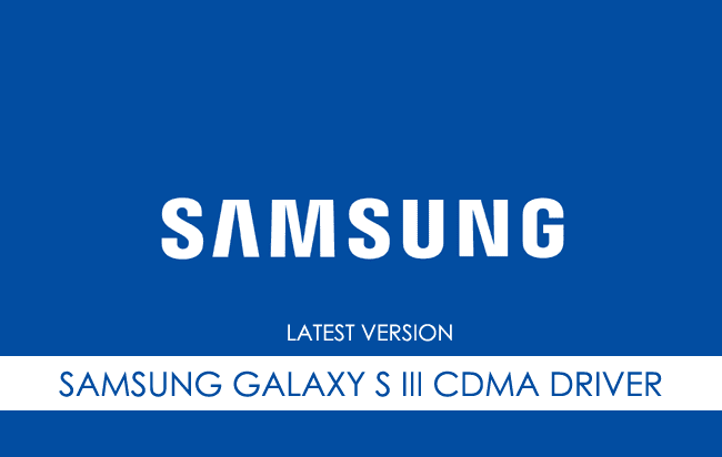 Samsung Galaxy S III CDMA USB Driver