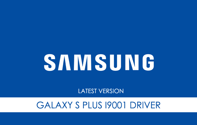 Samsung Galaxy S Plus I9001 USB Driver