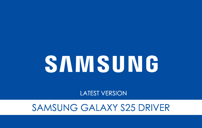 Samsung Galaxy S25 USB Driver