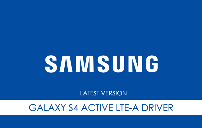 Samsung Galaxy S4 Active LTE-A USB Driver