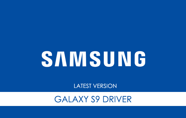 Samsung Galaxy S9 USB Driver