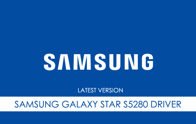 Samsung Galaxy Star S5280 USB Driver
