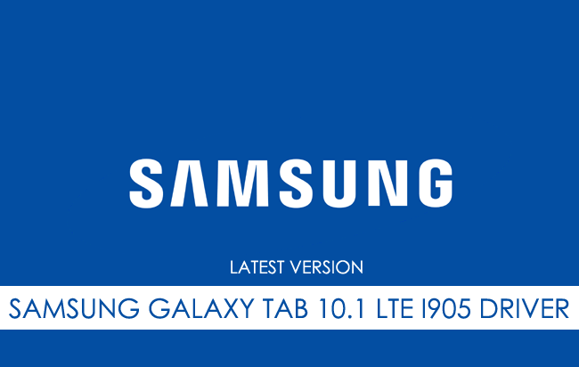 Samsung Galaxy Tab 10.1 LTE I905 USB Driver