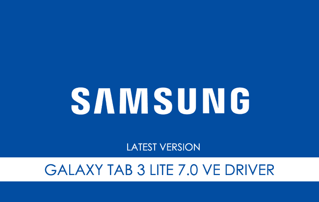 Samsung Galaxy Tab 3 Lite 7.0 VE USB Driver