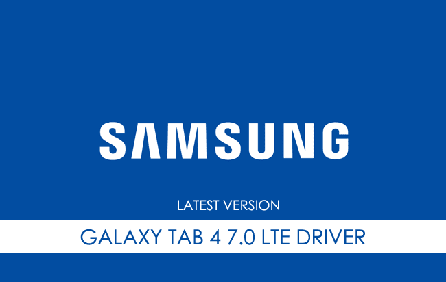 Samsung Galaxy Tab 4 7.0 LTE USB Driver