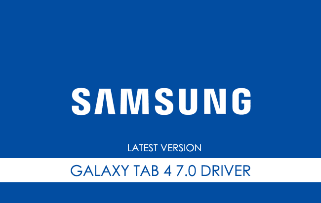 Samsung Galaxy Tab 4 7.0 USB Driver