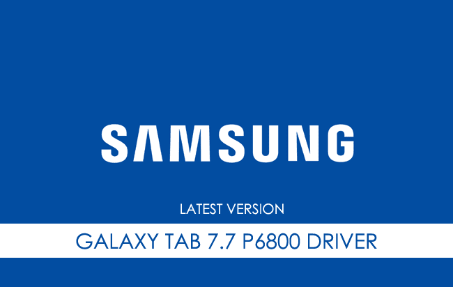 Samsung Galaxy Tab 7.7 P6800 USB Driver