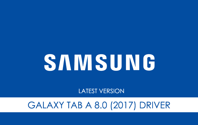 Samsung Galaxy Tab A 8.0 (2017) USB Driver