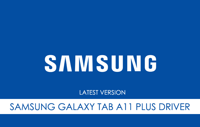 Samsung Galaxy Tab A11 Plus USB Driver