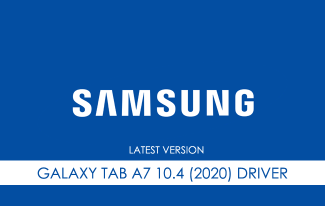 Samsung Galaxy Tab A7 10.4 (2020) USB Driver