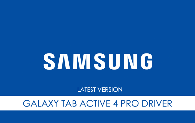 Samsung Galaxy Tab Active 4 Pro USB Driver