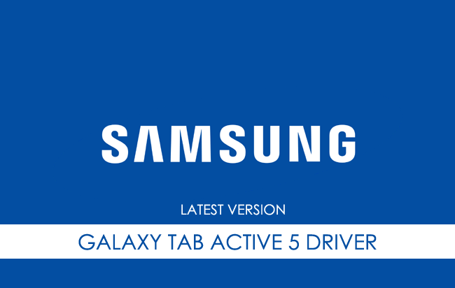 Samsung Galaxy Tab Active 5 USB Driver