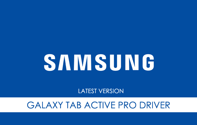 Samsung Galaxy Tab Active Pro USB Driver