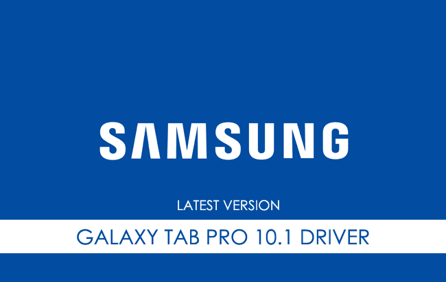 Samsung Galaxy Tab Pro 10.1 USB Driver