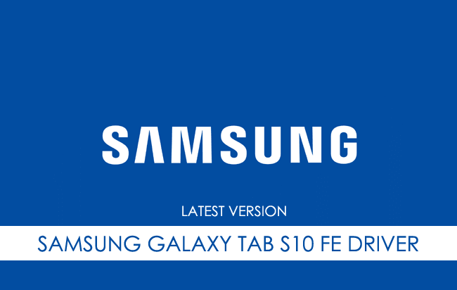 Samsung Galaxy Tab S10 FE USB Driver