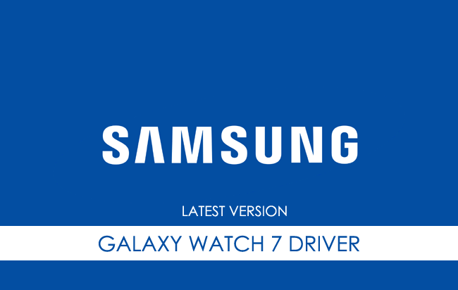 Samsung Galaxy Watch 7 USB Driver