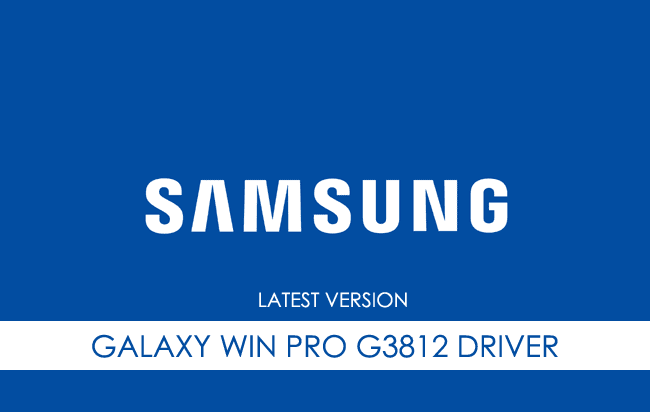 Samsung Galaxy Win Pro G3812 USB Driver