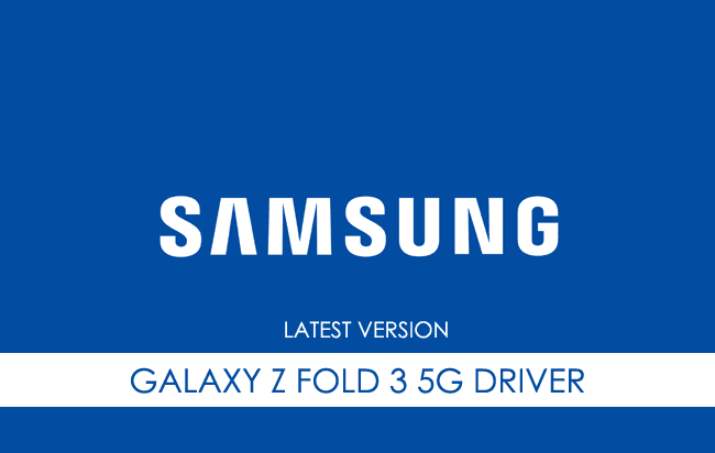 Samsung Galaxy Z Fold 3 5G USB Driver