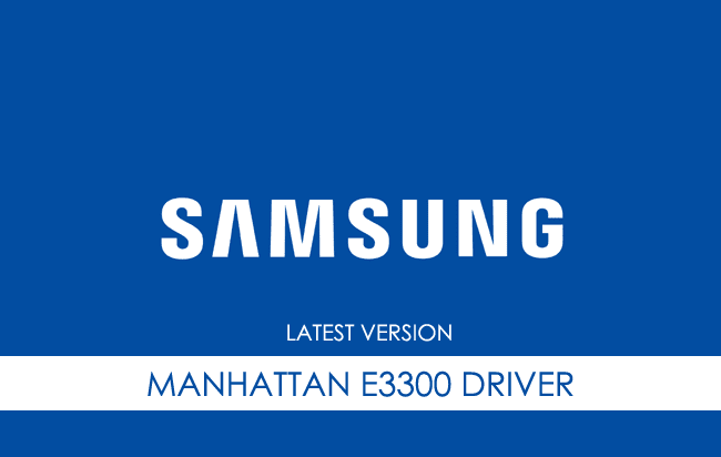 Samsung Manhattan E3300 USB Driver