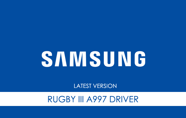 Samsung Rugby III A997 USB Driver